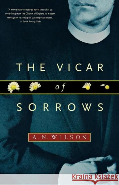 The Vicar of Sorrows Wilson, A. N. 9780393312942 W. W. Norton & Company