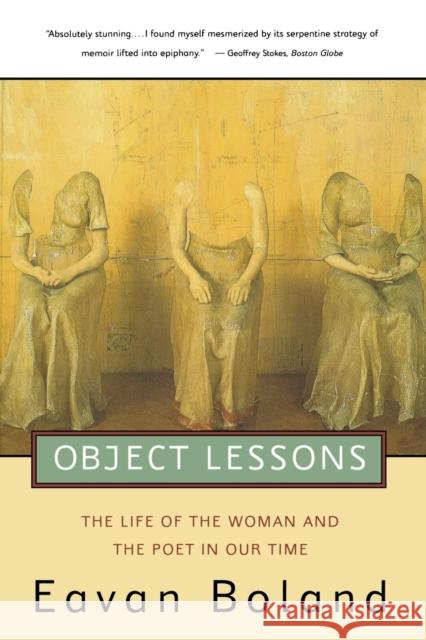 Object Lessons (Revised) Eavan Boland 9780393314373 W. W. Norton & Company