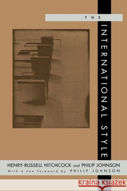 The International Style Henry-Russell Hitchcock 9780393315189