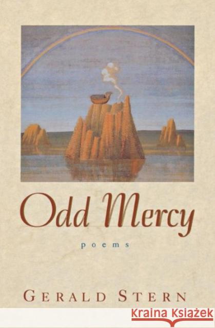 Odd Mercy: Poems Stern, Gerald 9780393316308 W. W. Norton & Company