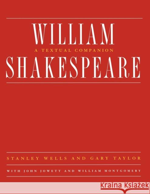 William Shakespeare: A Textual Companion Montgomery, William 9780393316674