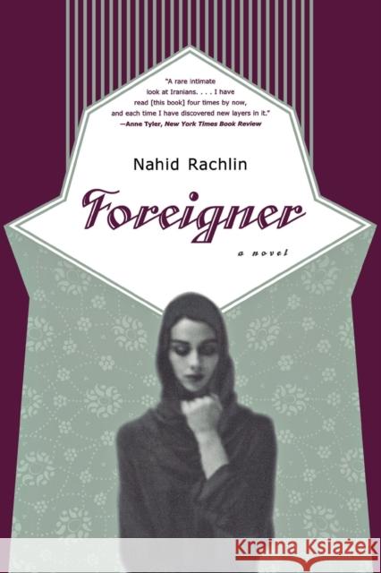 Foreigner Nahid Rachlin 9780393319088