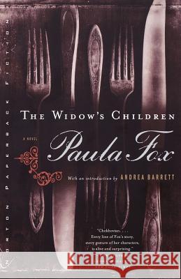 The Widow's Children Paula Fox Andrea Barrett 9780393319637
