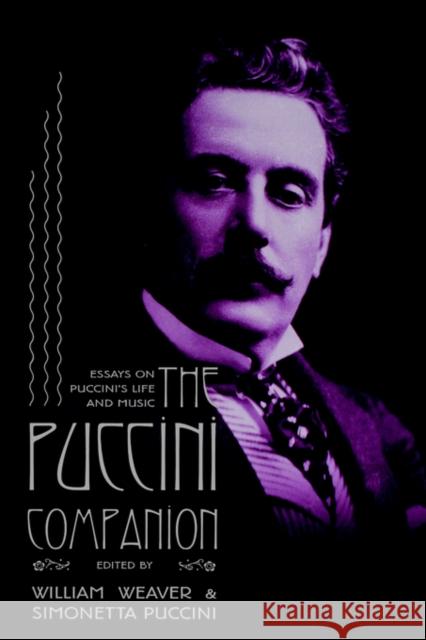 Puccini Companion Weaver, William 9780393320527 W. W. Norton & Company