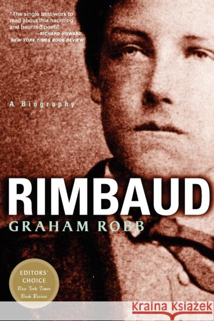 Rimbaud Robb, Graham 9780393322675 W. W. Norton & Company