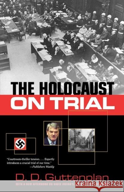 The Holocaust on Trial D. D. Guttenplan 9780393322927 W. W. Norton & Company