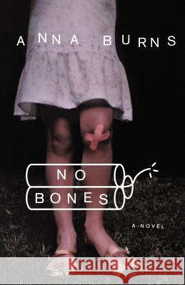 No Bones Burns, Anna 9780393323030 W. W. Norton & Company