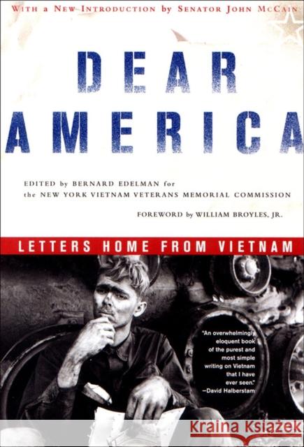Dear America: Letters Home from Vietnam Edelman, Bernard 9780393323047 0