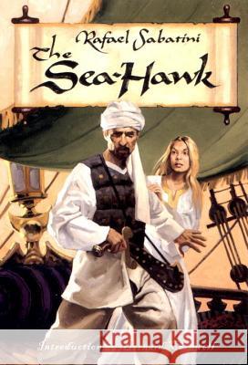 Sea-Hawk Rafael Sabatini 9780393323313 W. W. Norton & Company