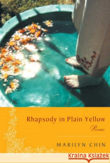 Rhapsody in Plain Yellow Chin, Marilyn 9780393324532 W. W. Norton & Company