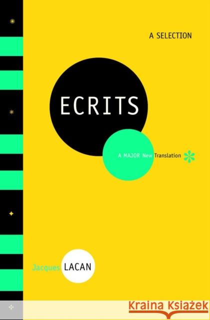 Ecrits: A Selection Lacan, Jacques 9780393325287