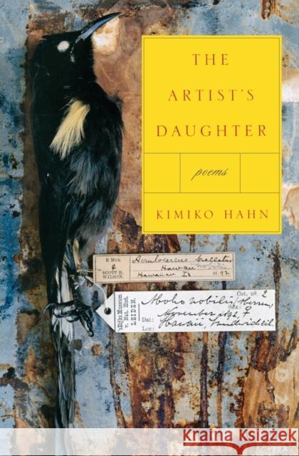 The Artist's Daughter Kimiko Hahn 9780393325584