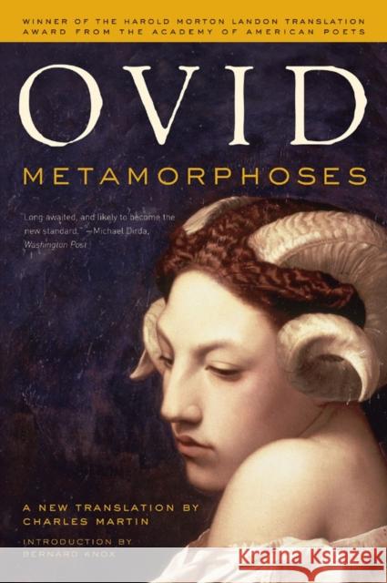 Metamorphoses: A New Translation Ovid 9780393326420 WW Norton & Co