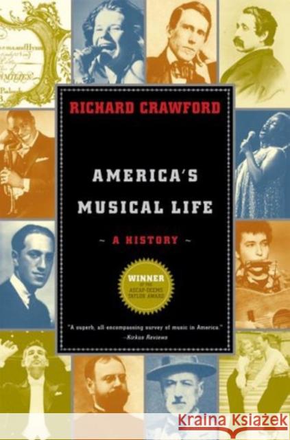 America's Musical Life: A History Crawford, Richard 9780393327267 0