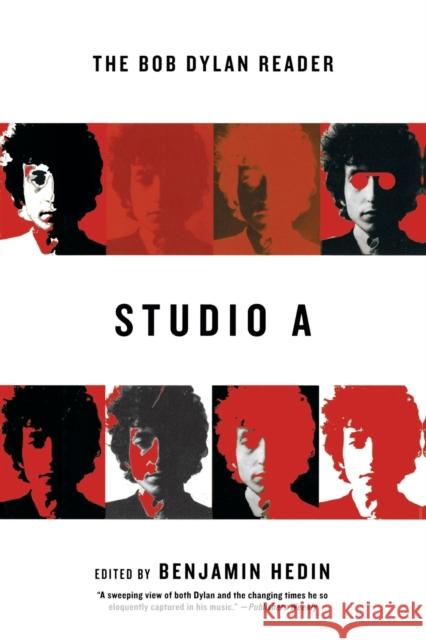 Studio a: The Bob Dylan Reader Hedin, Benjamin 9780393327427