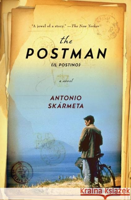 The Postman (Il Postino) Skármeta, Antonio 9780393330397 W. W. Norton & Company