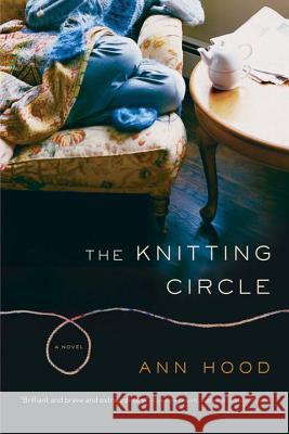 The Knitting Circle Ann Hood 9780393330441 W. W. Norton & Company