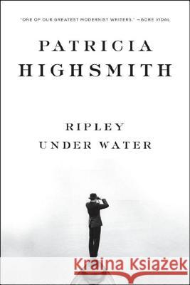 Ripley Under Water Patricia Highsmith 9780393333190 W. W. Norton & Company