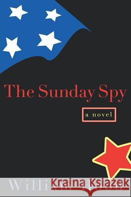 The Sunday Spy William Hood 9780393335644 W. W. Norton & Company