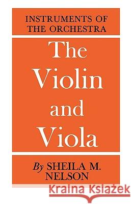 The Vioin and Viola Sheila M. Nelson 9780393336269 W. W. Norton & Company