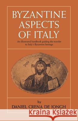 Byzantine Aspects of Italy Daniel Cren 9780393337389 W. W. Norton & Company