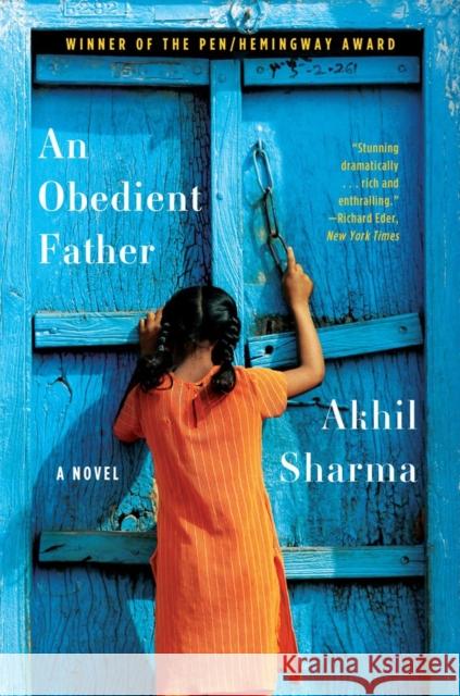 An Obedient Father Akhil Sharma 9780393337815 W. W. Norton & Company