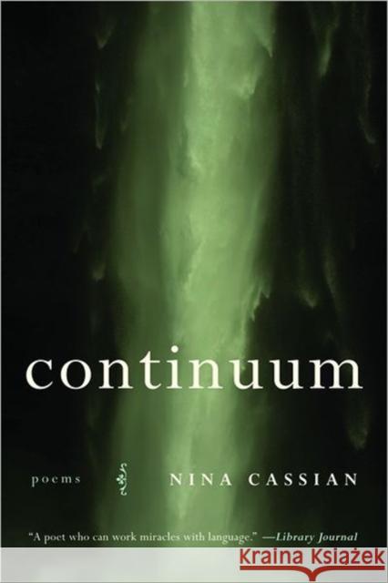 Continuum Cassian, Nina 9780393338928 W. W. Norton & Company