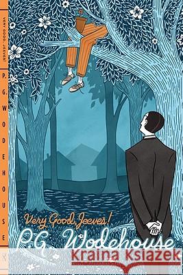 Very Good, Jeeves! P. G. Wodehouse 9780393339796 W. W. Norton & Company