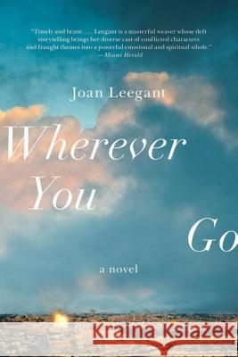 Wherever You Go Joan Leegant 9780393339895 0