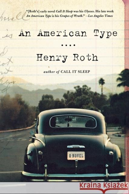 An American Type Roth, Henry 9780393339925 0