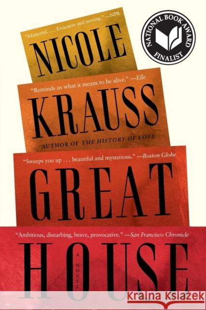 Great House: A Novel Nicole Krauss 9780393340648 W. W. Norton & Company