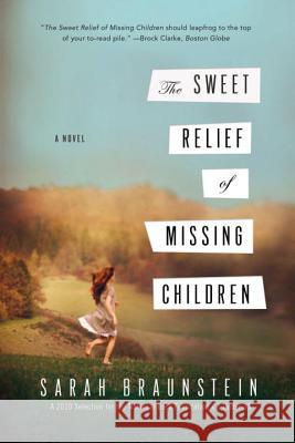 The Sweet Relief of Missing Children  9780393340754 W. W. Norton & Company