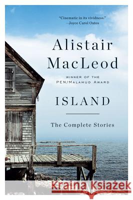 Island: The Complete Stories Alistair MacLeod 9780393341188