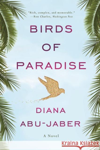 Birds of Paradise Abu-Jaber, Diana 9780393342598