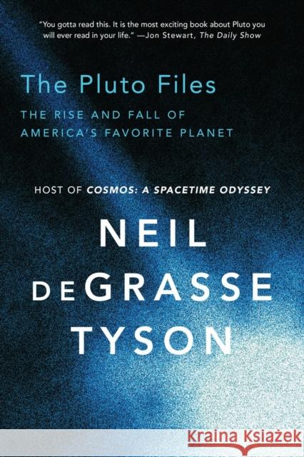 The Pluto Files: The Rise and Fall of America's Favorite Planet Degrasse Tyson, Neil 9780393350364