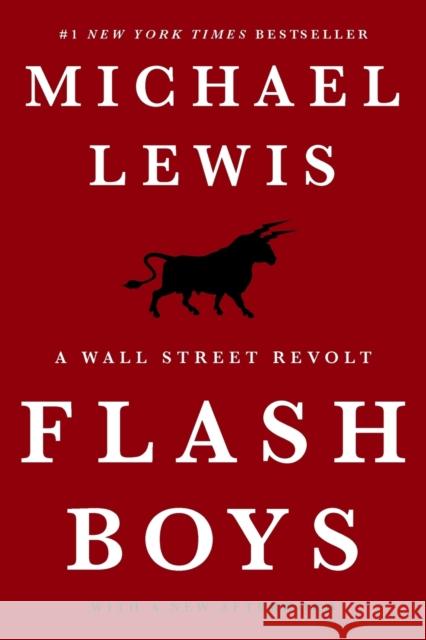 Flash Boys - A Wall Street Revolt  9780393351590 W. W. Norton & Company