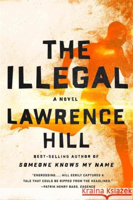 The Illegal Hill, Lawrence 9780393353686