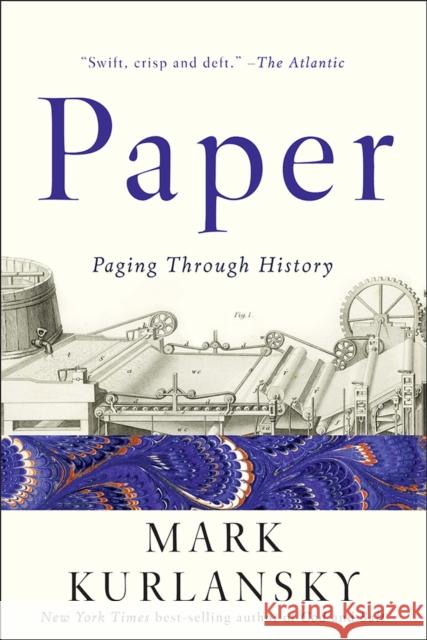 Paper: Paging Through History Kurlansky, Mark 9780393353709