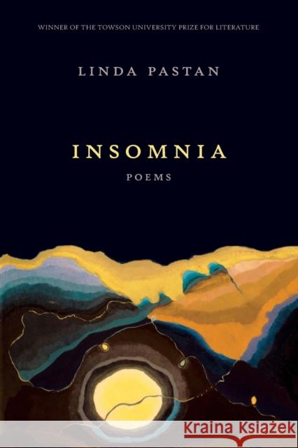 Insomnia: Poems Pastan, Linda 9780393353754