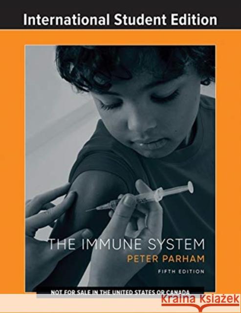 The Immune System Peter Parham 9780393533378