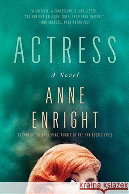 Actress Enright, Anne 9780393541458 