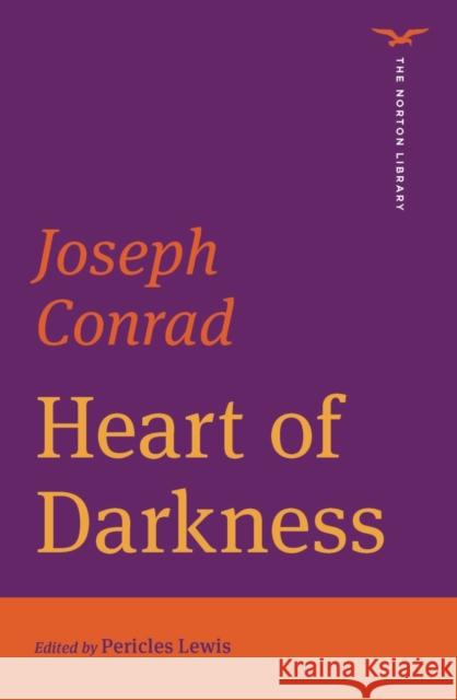 Heart of Darkness Joseph Conrad 9780393544084 WW Norton & Co