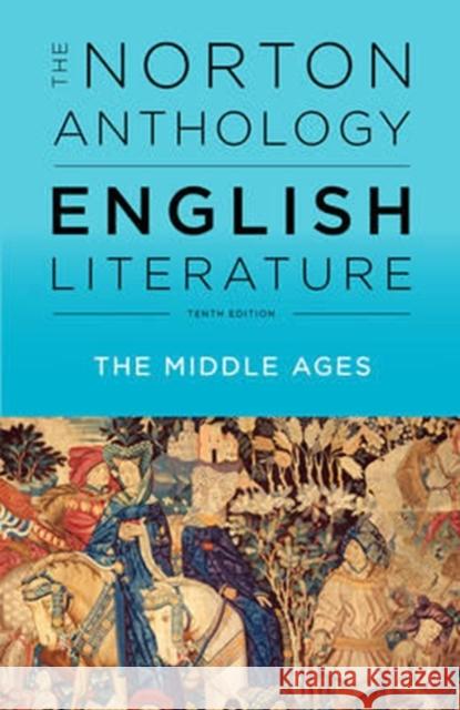 The Norton Anthology of English Literature Greenblatt, Stephen 9780393603026 WW Norton & Co