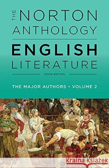 The Norton Anthology of English Literature, the Major Authors Stephen Greenblatt 9780393603095