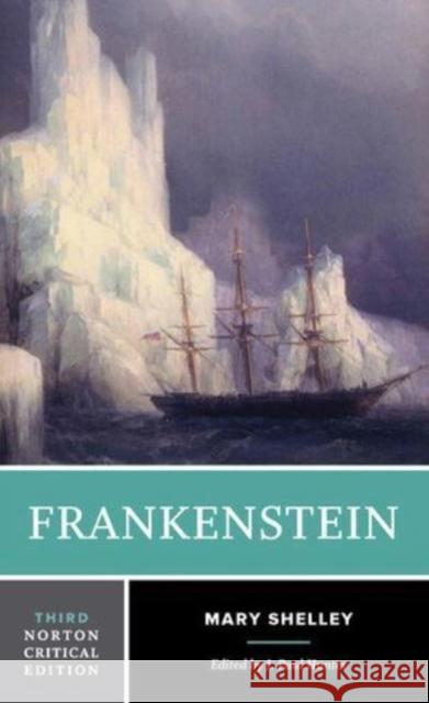 Frankenstein Mary Shelley J. Paul Hunter (University of Chicago)  9780393644029 WW Norton & Co