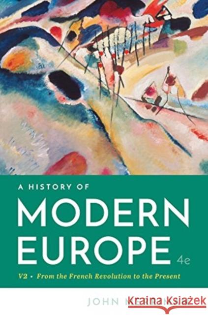 A History of Modern Europe John Merriman 9780393667387