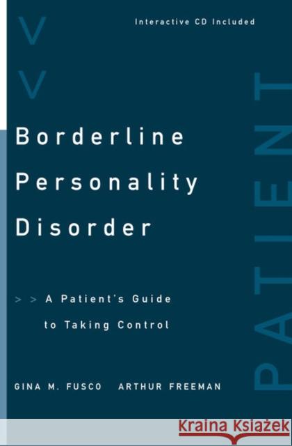 Borderline Personality Disorder: A Patient's Guide to Taking Control Fusco, Gina M. 9780393703535 0
