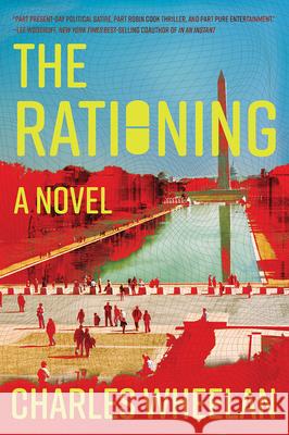 The Rationing Charles Wheelan 9780393867589 W. W. Norton & Company