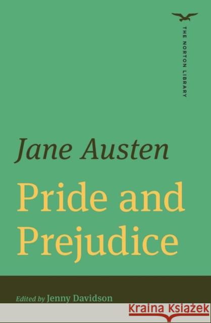 Pride and Prejudice Jane Austen 9780393870718