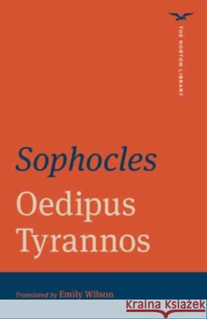 Oedipus Tyrannos Sophocles 9780393870855